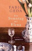 Ein Sonntag mit Elena - Fabio Geda