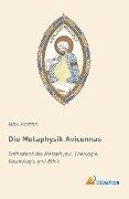 Die Metaphysik Avicennas - 
