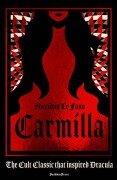 Carmilla, Deluxe Edition - Sheridan Le Fanu