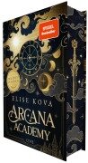 Cover-Bild zum Titel 'Arcana Academy 1: Arcana Academy' von 'Elise Kova'