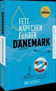 Cover-Bild zum Titel 'Fettnäpfchenführer Dänemark' von 'Katja Josteit'