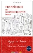Cover-Bild zum Titel 'Französische Kurzgeschichten für Anfänger, Voyage en France' von 'Sylvie Lainé'