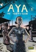 Cover-Bild zum Titel 'Aya de Yopougon' von 'Clément Oubrerie, Marguerite Abouet'