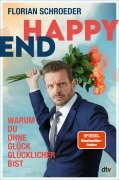 Cover-Bild zum Titel 'Happy End' von 'Florian Schroeder'