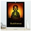Buddhismus (hochwertiger Premium Wandkalender 2024 DIN A2 hoch), Kunstdruck in Hochglanz - Julia Axon Und Claudia Burlager