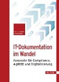 IT-Dokumentation im Wandel - Manuela Reiss, Georg Reiss