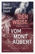 Der Weise vom Mont Aubert - Wolf-Dieter Storl