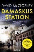 Cover-Bild zum Titel 'Damaskus Station (CIA-Agentin Artemis Procter, Bd. 1)' von 'David McCloskey'