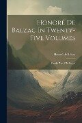 Honoré De Balzac In Twenty-five Volumes: Cousin Pons. Old Goriot - Honoré de Balzac