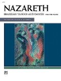Brazilian Tangos and Dances for the Piano - Ernesto Nazareth, David P Appleby