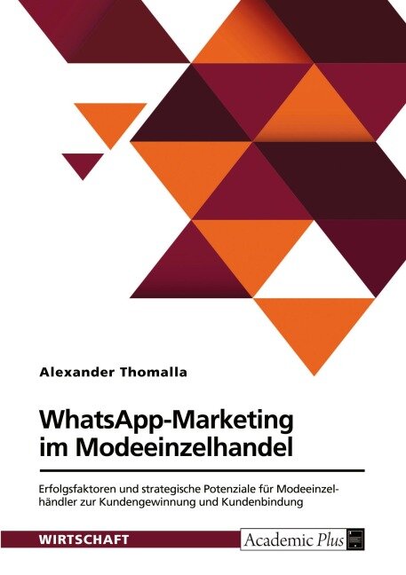 WhatsApp-Marketing im Modeeinzelhandel - Alexander Thomalla