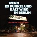 Cover-Bild zum Titel 'Wenn es dunkel und kalt wird in Berlin (Live)' von 'Element Of Crime, Ost'