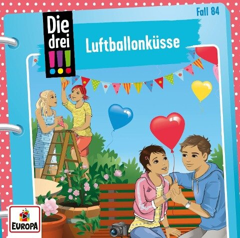 Die drei !!! 84: Luftballonküsse - Ann-Katrin Heger