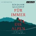 Für immer die Alpen - Benjamin Quaderer