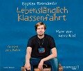 Lebenslänglich Klassenfahrt - Bastian Bielendorfer