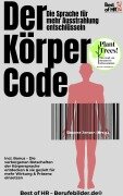 Cover-Bild zum Titel 'Der Körper-Code - Die Sprache für mehr Ausstrahlung entschlüsseln' von 'Simone Janson'