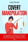 Cover-Bild zum Titel 'Covert Manipulation' von 'Liam Davies'