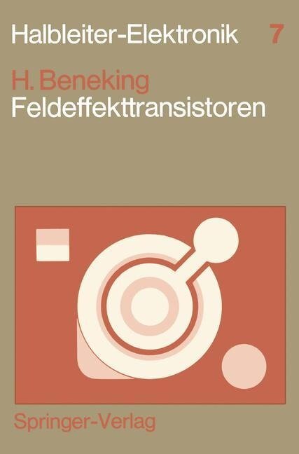 Feldeffekttransistoren - Heinz Beneking