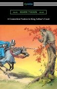 Cover-Bild zum Titel 'A Connecticut Yankee in King Arthur's Court' von 'Mark Twain'