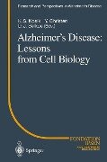 Alzheimer¿s Disease: Lessons from Cell Biology - 