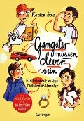 Cover-Bild zum Titel 'Gangster müssen clever sein' von 'Kirsten Boie'