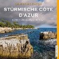 Stürmische Côte d'Azur. Kommissar Duval ermittelt - Christine Cazon