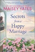 Secrets from a Happy Marriage - Maisey Yates