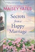 Cover-Bild zum Titel 'Secrets from a Happy Marriage' von 'Maisey Yates'