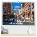 Mainz - Lebensfreude in RheinKultur (hochwertiger Premium Wandkalender 2024 DIN A2 quer), Kunstdruck in Hochglanz - Dieter Wilczek