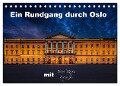 Ein Rundgang in Oslo (Tischkalender 2024 DIN A5 quer), CALVENDO Monatskalender - Frank Reipen