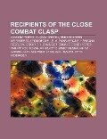 Recipients of the Close Combat Clasp - 
