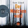 Der Mädchenwald - Sam Lloyd