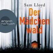 Cover-Bild zum Titel 'Der Mädchenwald' von 'Sam Lloyd'