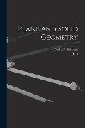 Plane and Solid Geometry - Daniel D. Feldman, C. A. B. Hart