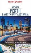 Insight Guides Explore Perth & West Coast Australia (Travel Guide eBook) - Insight Guides