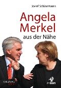 Angela Merkel aus der Nähe - Josef Schlarmann