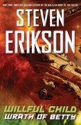 Cover-Bild zum Titel 'Willful Child' von 'Steven Erikson'