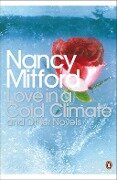 Cover-Bild zum Titel 'Love in a Cold Climate' von 'Nancy Mitford'