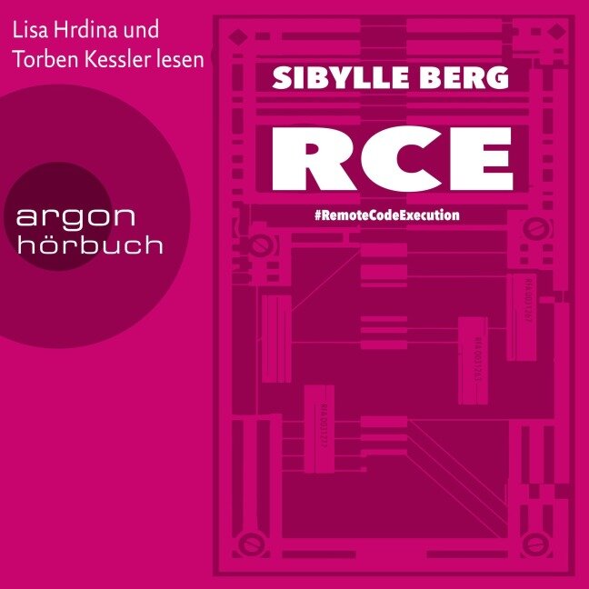 RCE - Sibylle Berg