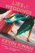 Cover-Bild zum Titel 'Lies and Weddings' von 'Kevin Kwan'