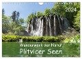 Wunderwerk der Natur: Plitvicer Seen (Wandkalender 2024 DIN A4 quer), CALVENDO Monatskalender - Andre Hauschild