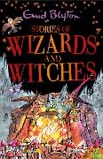 Stories of Wizards and Witches - Enid Blyton