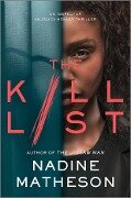 Cover-Bild zum Titel 'The Kill List' von 'Nadine Matheson'