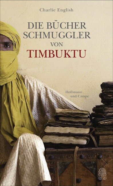 Die Bücherschmuggler von Timbuktu - Charlie English