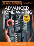 Black & Decker Advanced Home Wiring, 5th Edition - Editors of Cool Springs Press