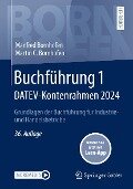 Buchführung 1 DATEV-Kontenrahmen 2024 - Manfred Bornhofen, Martin C. Bornhofen