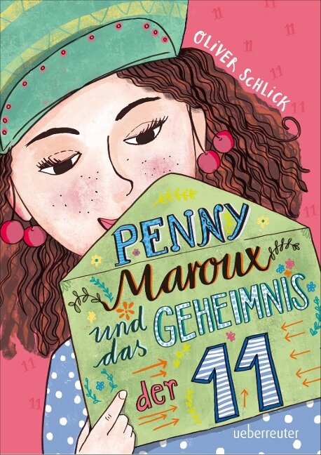 Penny Maroux und das Geheimnis der 11 - Oliver Schlick