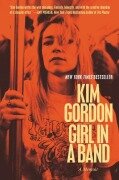 Girl in a Band - Kim Gordon