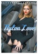 Nylon Love (Tischkalender 2025 DIN A5 hoch), CALVENDO Monatskalender - Andreas Comandante