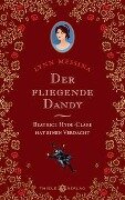 Der fliegende Dandy - Lynn Messina